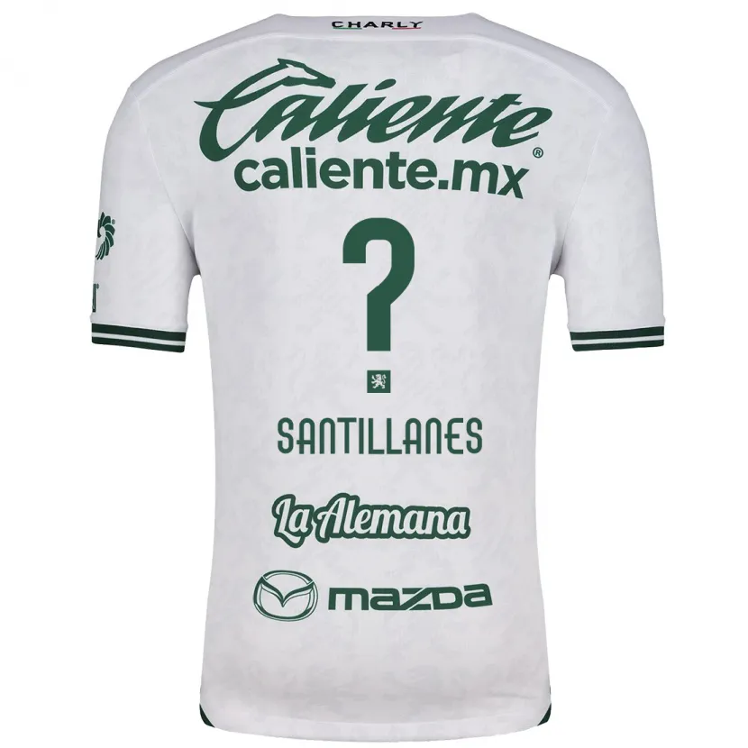 Danxen Homme Maillot Antonio Santillanes #0 Blanc Vert Tenues Extérieur 2024/25 T-Shirt